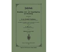 Jahrbuch Der Preußischen Forst- Und Jagdgesetzgebung Und Verwaltung