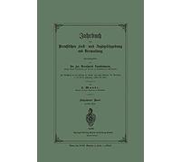 Jahrbuch Der Preußischen Forst- Und Jagdgesetzgebung Und Verwaltung