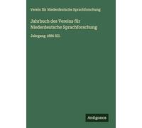 Jahrbuch des Vereins für Niederdeutsche Sprachforschung: Jahrgang 1886 XII.