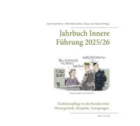 Jahrbuch Innere Führung 2025/26: Traditionspflege in der Bundeswehr.: Hintergründe, Beispiele, Anregungen.