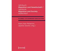 Jahrbuch Migration und Gesellschaft 2026/2027: Schwerpunkt »Global Citizenship Education«