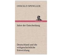 Jahre Der Entscheidung