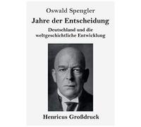 Jahre Der Entscheidung (Großdruck)