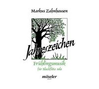 Jahreszeichen Nr. 1 - Frühlingsmusik / Recueil