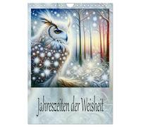 Jahreszeiten der Weisheit (Wandkalender 2026 DIN A4 hoch), CALVENDO Monatskalender: Uhu Pracht im Jahreskreis.