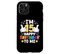 J'Ai 15 Ans Joyeux Anniversaire à Moi, 15e Anniversaire Amusant Coque pour iPhone 11 Pro