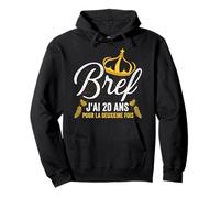 J'ai 20 Ans Pour La Deuxieme Fois Anniversaire Fête Cadeau Sweat à Capuche