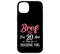 J'Ai 20 Ans pour La Deuxième Fois Drôle 40ème 40ans Anniv Coque pour iPhone 14 Plus