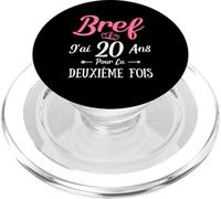 J'Ai 20 Ans pour La Deuxième Fois Drôle 40ème 40ans Anniv PopSockets PopGrip pour MagSafe