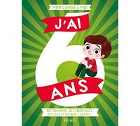 J'ai 6 ans NE