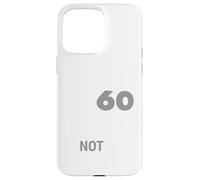 J'Ai 60 Ans et Je ne me fiche Pas si Grand-père Grand-mère a 60 Ans Coque pour iPhone 15 Pro Max