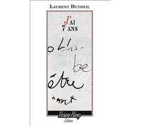 J'ai 7 ans - Laurent Dutheil - Viviane hamy - broché - Roman