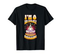 J'ai 8 ans et Axolotly Amazing Funny Axolotl, 8e anniversaire, enfants T-Shirt