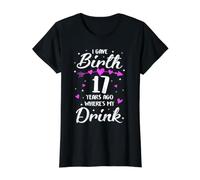 J'Ai accouché il y a 17 Ans Où est Mon Verre, Maman de 17e Anniversaire T-Shirt Graphique avec Valeur, Femme, Noir, M