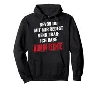 J'Ai Admin Droits Computerfreak Informaticien Sweat à Capuche