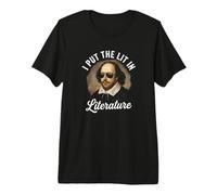 J'Ai allumé Le drôle de Shakespeare T-Shirt Haut de Gamme