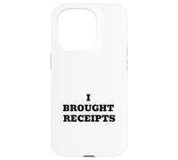 J'Ai apporté des reçus Coque pour iPhone 15 Pro