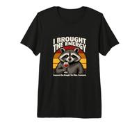 J'Ai apporté The Energy Raccoon Wine Teamwork T-Shirt Haut de Gamme