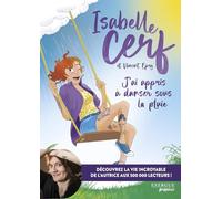 J'ai appris à danser sous la pluie