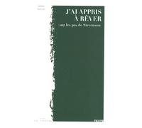 J'ai Appris À Rêver - Sur Les Pas De Stevenson | Occasion