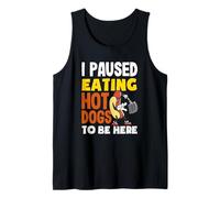 J'ai arrêté de manger des hot dogs pour être ici, amateur de hot dogs Débardeur