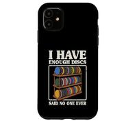 J'Ai Assez de disques Funny Disc Golf Coque pour iPhone 11