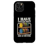 J'Ai Assez de disques Funny Disc Golf Coque pour iPhone 11 Pro