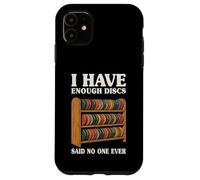 J'Ai Assez de disques Joke Disc Golf Coque pour iPhone 11