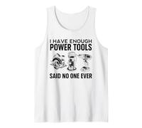 J'Ai Assez d'outils, a Dit Que Personne n'a jamais été drôle, Papa, Builder, Pratique Débardeur