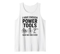 J'Ai Assez d'outils, a Dit Que Personne n'a jamais été drôle, Papa, Builder, Pratique Débardeur