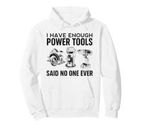 J'Ai Assez d'outils, a Dit Que Personne n'a jamais été drôle, Papa, Builder, Pratique Sweat à Capuche