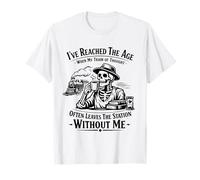 J'Ai atteint l'âge où Mon Train de pensées est Un drôle de Squelette T-Shirt