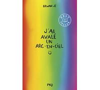 J'ai avalé un arc-en-ciel