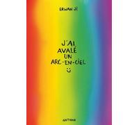 J'ai avalé un arc-en-ciel - Romance