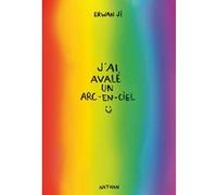 J'ai avalé un arc-en-ciel Erwan Ji (Auteur)