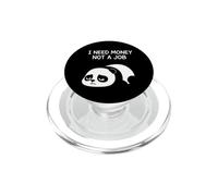 J'Ai Besoin d'argent, Pas d'un Travail PopSockets PopGrip pour MagSafe