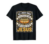 J'Ai Besoin de Hot Dog et de Beaucoup de Jésus, Dieu T-Shirt