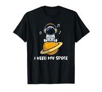 J'Ai Besoin de Plus d'astronautes spatiaux Loin des Humains T-Shirt