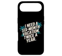 J'Ai Besoin de Six Mois de Vacances Deux Fois par an Coque pour iPhone Air