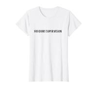 J'Ai Besoin de Supervision, C'est drôle, Comment suis-Je l'adulte dans la pièce ? T-Shirt Graphique avec Valeur, Femme, Blanc, XL