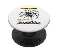 J'Ai Besoin de Toutes Ces tarentules ! Arachnide araignée poilue Tarentule PopSockets PopGrip Adhésif
