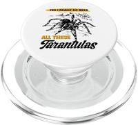 J'Ai Besoin de Toutes Ces tarentules ! Arachnide araignée poilue Tarentule PopSockets PopGrip pour MagSafe