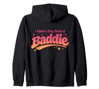 J'Ai Besoin d'un câlin de la Part d'un méchant Sweat à Capuche