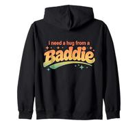 J'Ai Besoin d'un câlin de la Part d'un méchant Sweat à Capuche