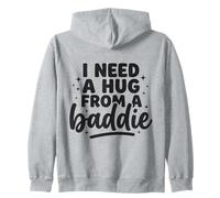 J'Ai Besoin d'un câlin de la Part d'un méchant Sweat à Capuche