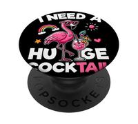 J'Ai Besoin d'un énorme Cocktail à Boire pour Une fête de Flamants Roses PopSockets PopGrip Adhésif