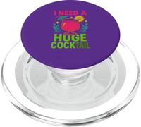 J'Ai Besoin d'un énorme Cocktail, Blague Amusante pour Adultes PopSockets PopGrip pour MagSafe
