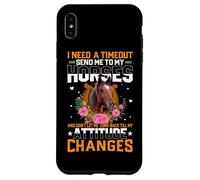 J'Ai Besoin d'un Temps Mort, envoie-Moi Voir Mes Chevaux et ne me Laisse Pas Venir Coque pour iPhone XS Max