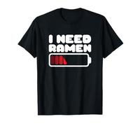 J'ai besoin d'une batterie de ramen faible charge, d'un design amusant T-Shirt