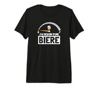 J'Ai Besoin d'une Bière I Need Beer Jauge à Carburant T-Shirt Haut de Gamme